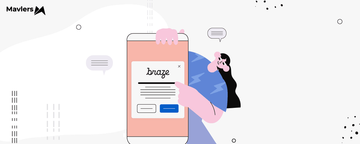 How Mavlers Is Using In-App Messaging in Braze